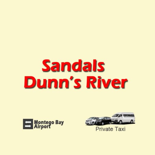 Sandals dunns River airport transfer